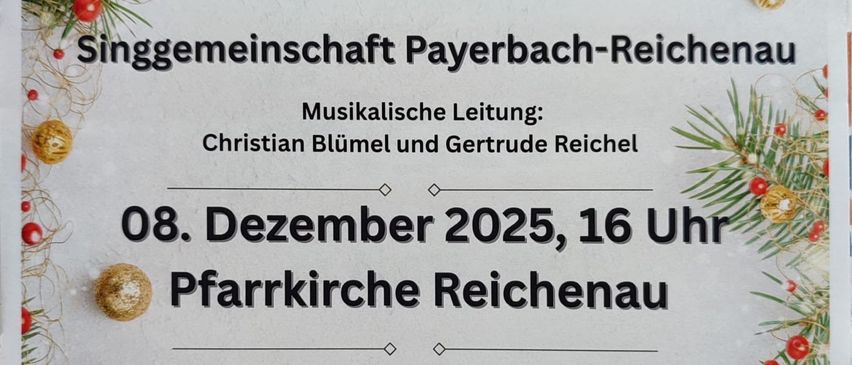 An advertisement for an Advent concert by the Payerbach-Reichenau choir on December 8, 2025 at 4 PM at the Reichenau parish church. Admission is free.