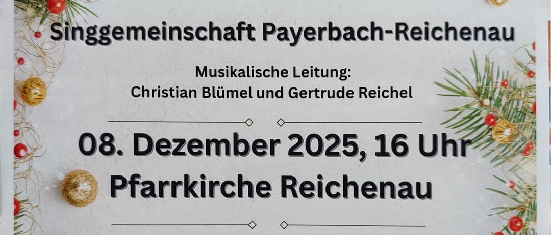 Eine Anzeige für ein Adventkonzert des Payerbach-Reichenau Chors am 8. Dezember 2025 um 16 Uhr in der Pfarrkirche Reichenau. Der Eintritt ist frei.