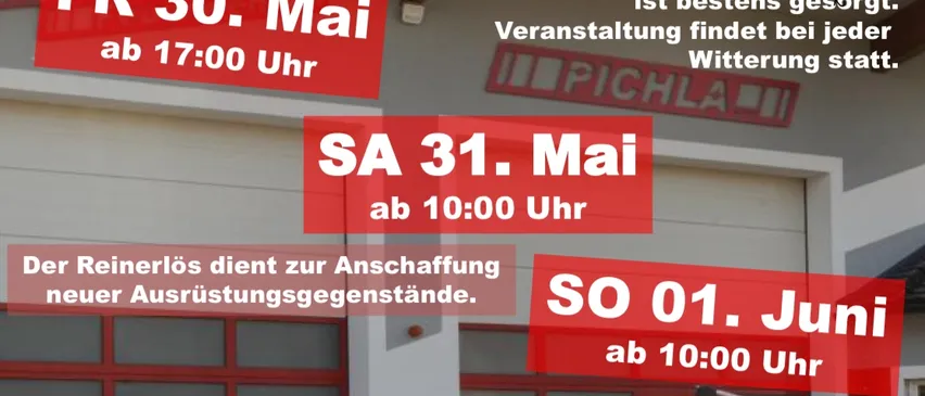 Ein roter Feuerwehrwagen steht vor einem Gebäude. Ein Plakat auf Deutsch gibt an, dass die Veranstaltung am 30., 31. Mai und 1. Juni stattfinden wird. Der Text enthält die Zeit und den Ort der Veranstaltung.