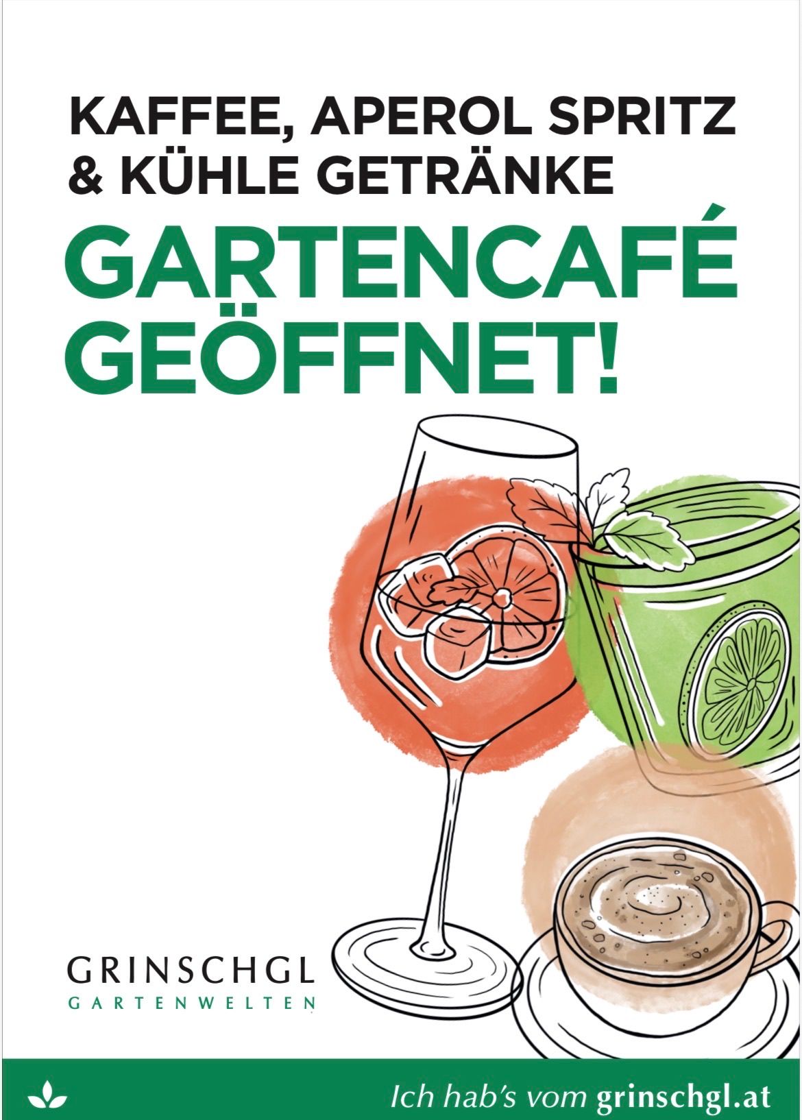 Plakat mit der Ankündigung, dass ein Gartencafé geöffnet ist. Ein Weinglas und eine Tasse Kaffee sind illustriert.