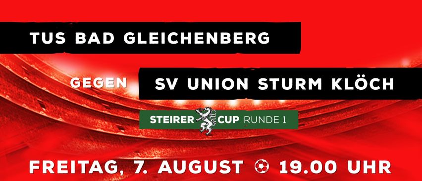 Ein roter Plakat, das ein Fußballspiel zwischen Chenberg und Gleichenberg, Teil der SV Union Sturm Gen, am 7. August um 19:00 ankündigt.