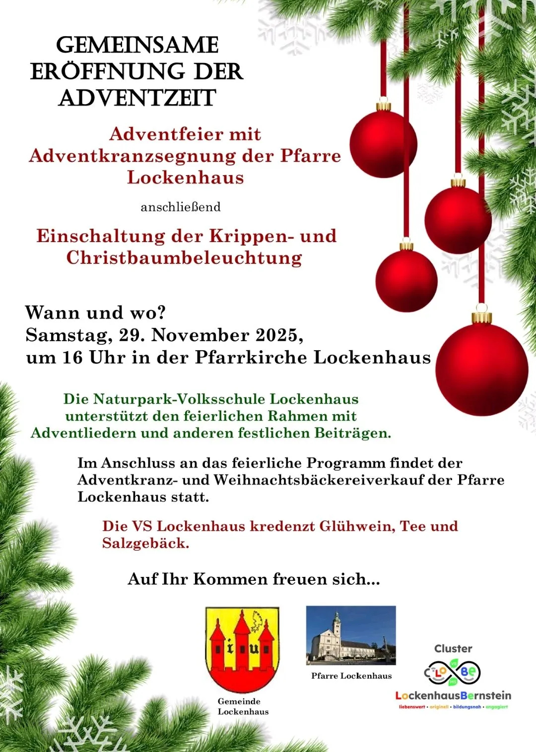 Plakat für Adventfeier mit Adventkranzsegnung in der Lockenhaus Kirche. Beinhaltet das Einschalten der Weihnachts- und Christbaumbeleuchtung. Die Veranstaltung findet am Samstag, 29. November 2025, um 16 Uhr statt. Veranstaltet von der Lockenhaus Naturparkschule mit Adventkränzen und festlichen Beiträgen. Adventkranz- und Weihnachtsbäckereiverkauf der Pfarre.