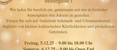 Eine Einladung zum Adventcocktail bei Juwelier Purkarthofer. Genießen Sie eine festliche Atmosphäre, funkelndes Schmuck und kleine kulinarische Köstlichkeiten und prickelnde Getränke. Freitag, 5.12.25 – 9.00 bis 18.00 Uhr. Samstag, 6.12.25 – 9.00 bis Open End. Abendveranstaltung ab 18.00 Uhr. Montag, 8.12.25 – 10.00 bis 17.00 Uhr.