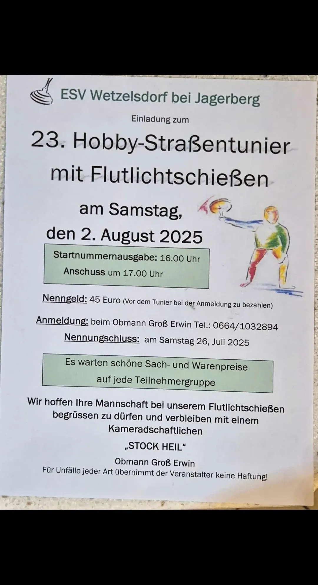 Ein Plakat für das 23. Hobby-Straßenfest mit Feuerwerk am Samstag, 2. August 2025. Die Anmeldung beginnt um 16:00 Uhr und endet um 17:00 Uhr. Der Eintrittspreis beträgt 45 Euro, zahlbar bei der Anmeldung. Ansprechpartner ist Erwin, Telefonnummer 0664/1032894. Anmeldeschluss ist Samstag, 26. Juli 2025. Preise für Teilnehmer.