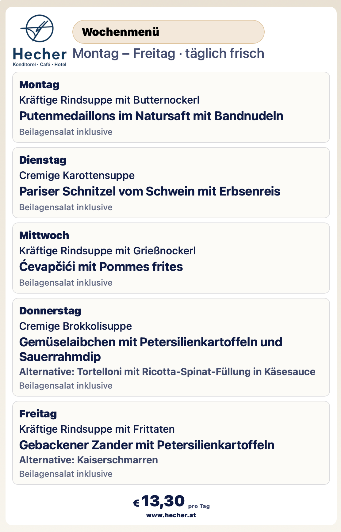 Wochenmenü beinhaltet eine cremige Rindersuppe mit Butternockerln, Gemüsemedaillons im Natursaft mit Bandnudeln, Karottensuppe mit Erbsenpüree, Rindereintopf mit Erbsenreis, und Rindersuppe mit Pilzen.