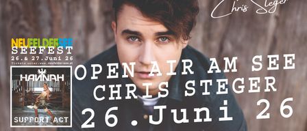 Ein Werbeplakat für eine Open-Air-Veranstaltung zeigt einen Mann namens Chris Steger mit ernster Miene. Die Veranstaltung ist für den 26. Juni geplant.