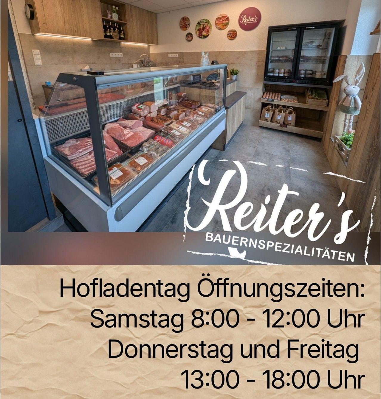 A butcher shop named Reiter's Bauernspezialitaten with a glass display case full of meats, shelves with eggs and other products, and a wooden interior design. The shop has a sign with opening hours.