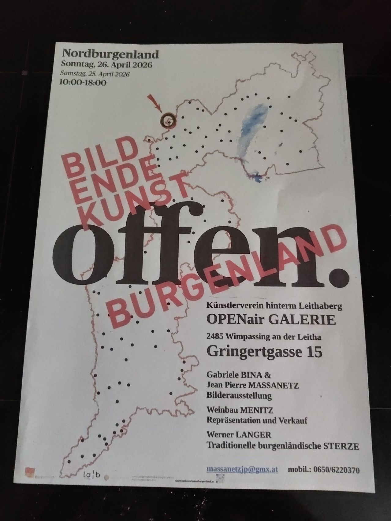 Plakat für die Burgenland Open-Air Galerie. Künstler sind Gabriele BINA, Jean Pierre MASSANETZ, Weinbau MENITZ und Werner LANGER. Datum: 25. April 2016, 10:00-18:00. Ort: Gringersdorfgasse 15.