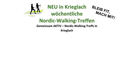 Das Bild zeigt ein Plakat für wöchentliche Nordic-Walking-Treffen in Krieglach, organisiert von der Marktgemeinde Krieglach. Es zeigt zwei Personen, die mit Stöcken gehen, und betont Fitness und Gemeinschaftsaktivität.