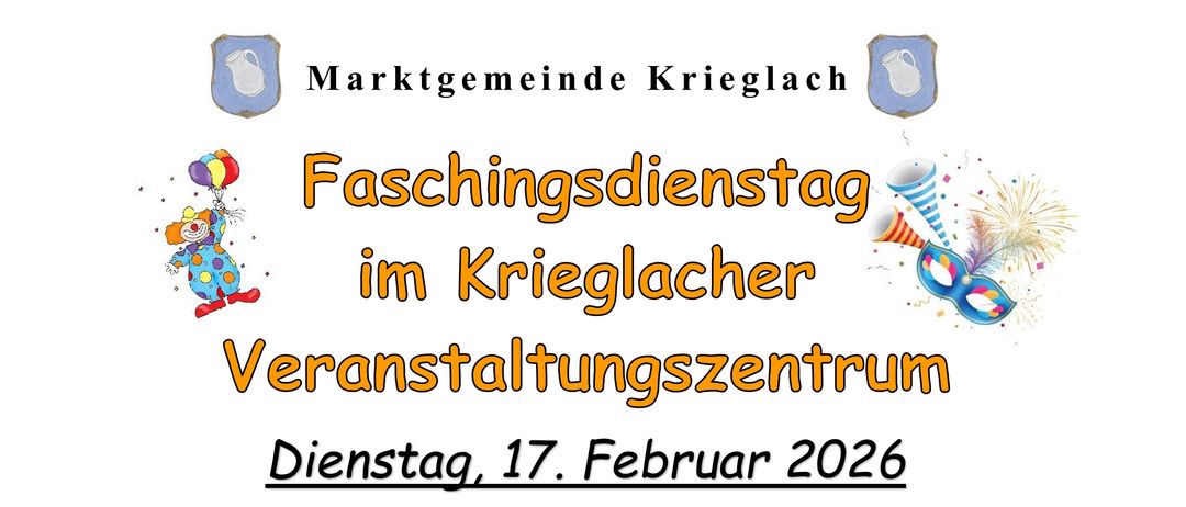 Werbeplakat für Kinderprogramm im Krieglacher Veranstaltungszentrum am 17. Februar 2026 von 10:00 bis ca. 14:00 Uhr. Angeboten werden Tanz- und Gesangsshow, Figurenerstellung und Ballontiermodellierung.