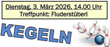Plakat für den Pensionisten-Kegelabend am 3. März 2026, 14.00 Uhr. Treffpunkt: Flüderstuberl. Ein Kegelabend für die Pensionisten von Krieglach mit einer zweispurigen Kegelbahn und kleinen Erfrischungen.