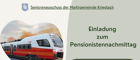 Invitation to the retirees' gathering on Tuesday, June 2, 2026 at 2:45 PM at Krieglach station. Free train ride from Krieglach to Murzuschlag. Visit the tunnel portal in Murzuschlag, then return to Krieglach at about 5:00 PM. Limited participants. Registration required.