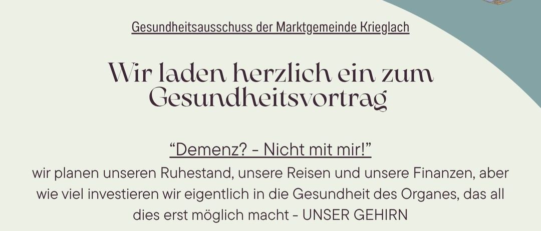 Einladung zur Gesundheitsvorlesung 'Demenz? Nicht mit mir!' am 15. Juni 2026 um 18.00 Uhr im kleinen Saal des Veranstaltungszentrums Krieglasch. Vortragende: Frau Elisabeth Pfeifer - Leiterin des Demenztageszentrums Krieglasch.