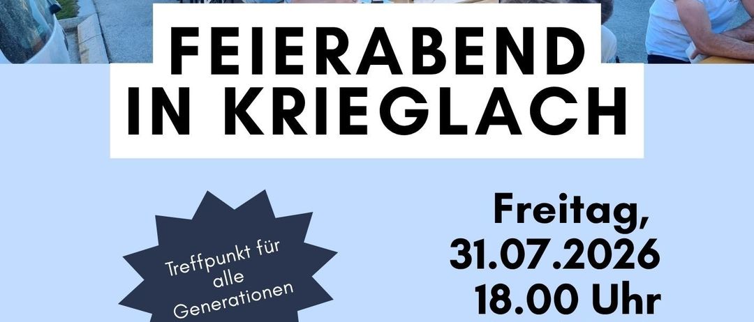 Plakat für eine Zusammenkunft in Krieglach am 31.07.2026, mit einer Menschenmenge an Tischen, mit einer Musikband im Hintergrund. Die Veranstaltung verspricht kulinarische Köstlichkeiten und musikalische Unterhaltung.