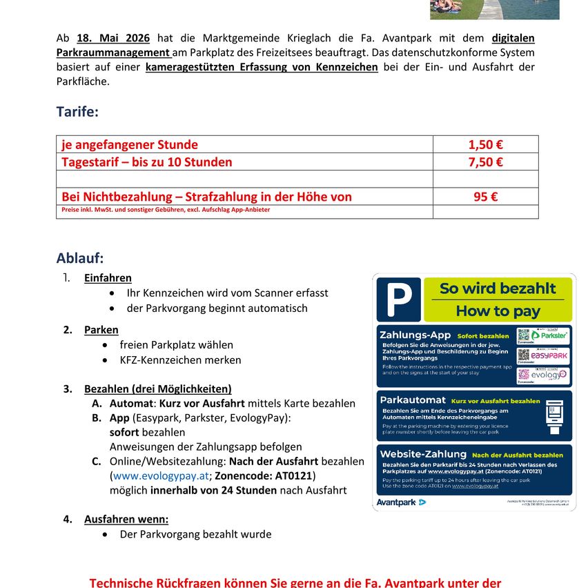 Ab 18. Mai 2026 hat die Marktgemeinde Krieglach die Fa. Avantpark mit dem digitalen Parkplatzmanagement am Parkplatz des Freizeitsees beauftragt. Das datenschutzkonforme System basiert auf einer kameragestützten Erfassung von Kennzeichen bei der Ein- und Ausfahrt der Parkfläche.