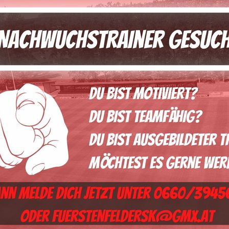Eine Anzeige für die Suche nach einem Nachwuchstrainer. Es wird gefragt, ob du motiviert, teamfähig und ausgebildet bist. Kontaktiere per Telefon oder E-Mail.