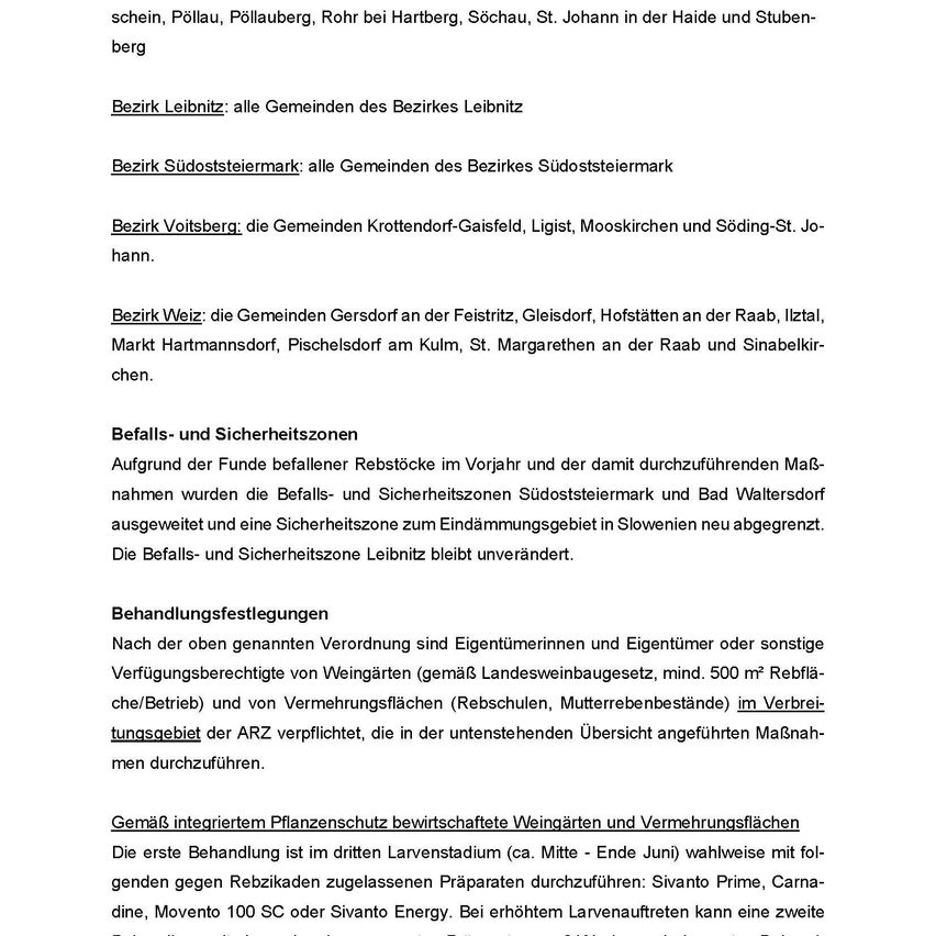Der Text beschreibt die Bezirke Leibnitz, Südsteiermark, Voitsberg, Weiz und deren Gemeinden. Es wird die Erweiterung der Gefahren- und Sicherheitszonen in Südsteiermark und Bad Waltersdorf sowie neue Grenzen in Slowenien besprochen. Zudem werden Behandlungen für Weinberge und Zuchtgebiete in einem bestimmten Gebiet beschrieben.