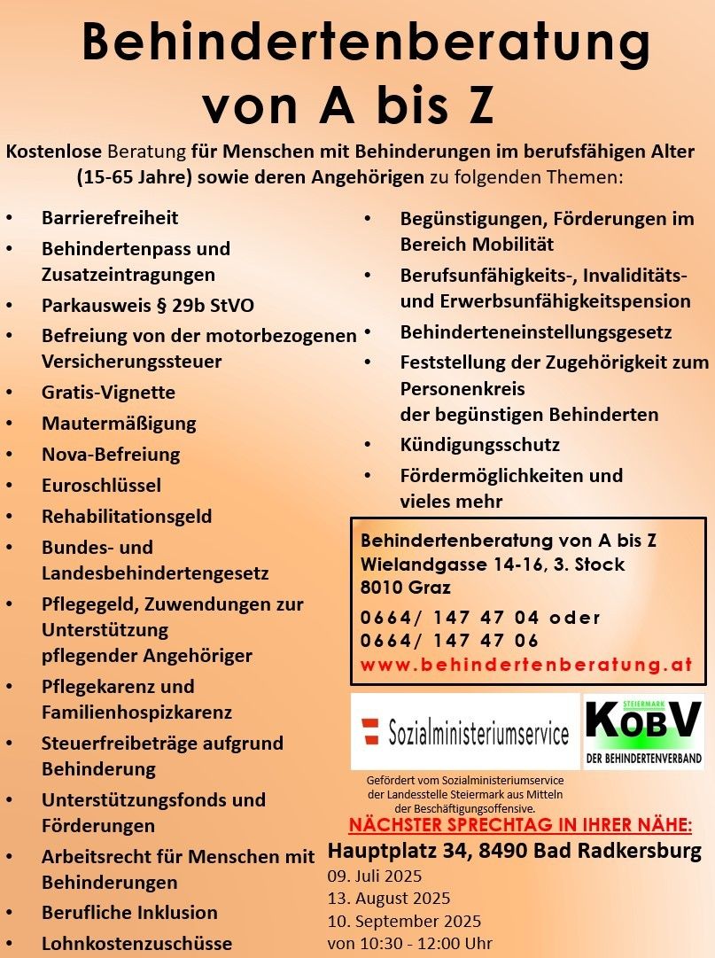 Kostenlose Beratung für Menschen mit Behinderungen im erwerbsfähigen Alter (15-65 Jahre) und deren Angehörige zu Themen wie Barrierefreiheit, Behindertenparkplätzen, Steuerbefreiungen und mehr. Kontakt unter Wielandgasse 14-16, 3. Stock, 8010 Graz oder telefonisch.