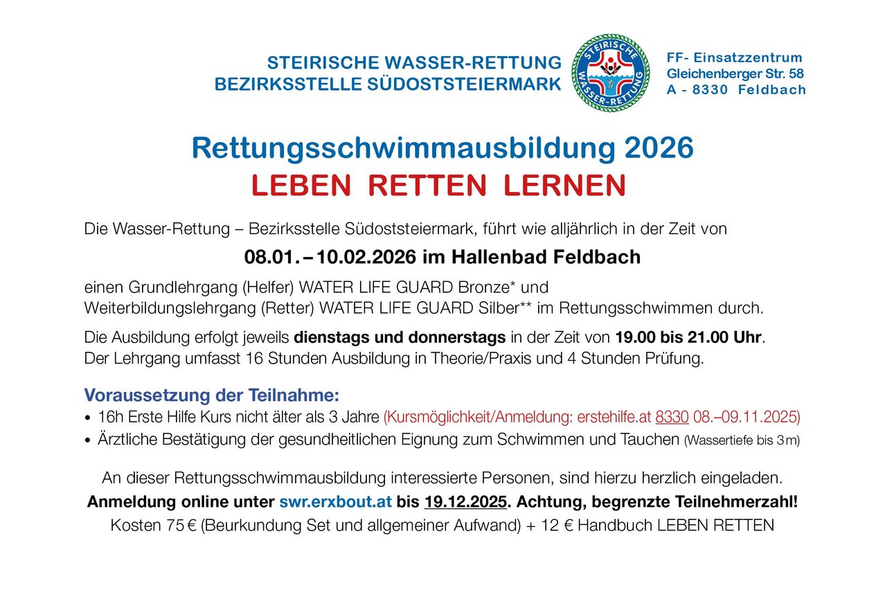 Der Flyer bewirbt den Rettungsschwimmausbildungskurs 2026 der Steirischen Wasser-Rettung, Bezirksstelle Südsteiermark. Geplant vom 8. Januar bis 10. Februar 2026 im Hallenbad Feldbach, umfasst der Kurs Trainingssitzungen für die Bronze- und Silber-Zertifizierung als Wasserlebensretter.