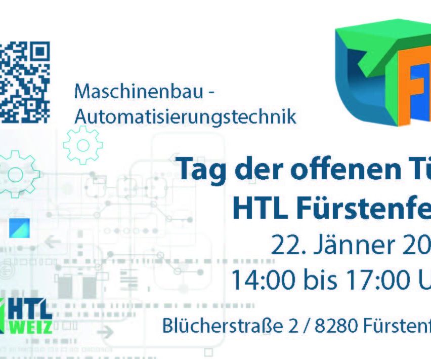 Das Bild ist ein Veranstaltungsplakat für 'Tag der offenen HTL Fursten' am 22. Januar, von 14:00 bis 17:00 Uhr, in der Blucherstraße 2/8280 Fürst. Es zeigt Symbole für Maschinenbau und Automatisierungstechnik.