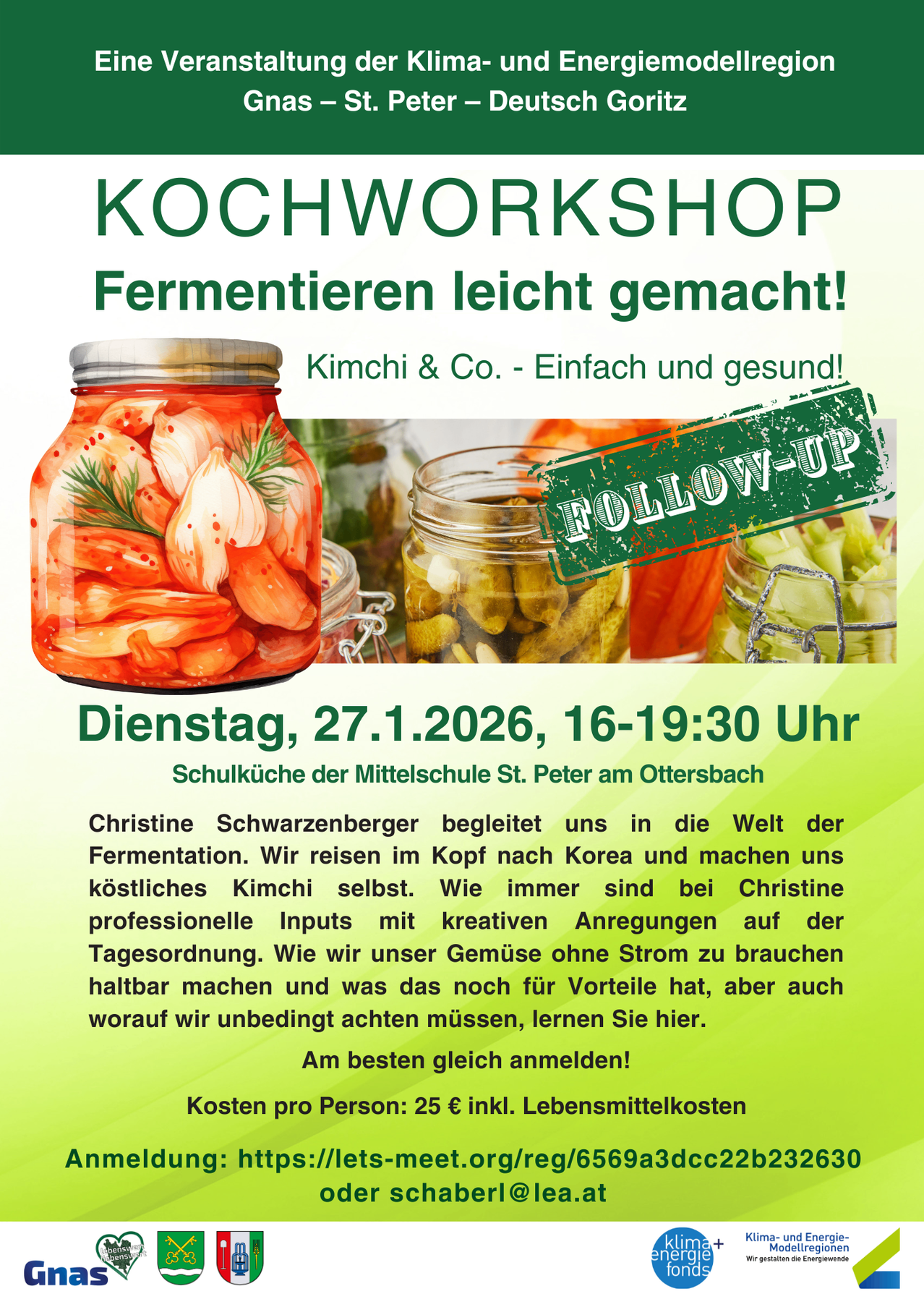 Ein Plakat für einen Kimchi-Workshop mit Christine Schwarzenberger, der am Dienstag, 27.1.2026, von 16-19:30 Uhr in der Mittelschule St. Peter am Ottersbach stattfindet. Erfahren Sie mehr über Fermentation, machen Sie koreanisches Kimchi und lernen Sie die Vorteile und Anforderungen des Gemüsekonservierens ohne Strom kennen.