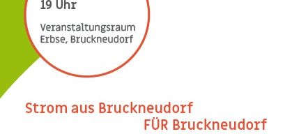 Einladungsposter für einen Informationsabend zur Energiegenossenschaft Bruckneudorf am 19. März 2026, um 19 Uhr im Veranstaltungsraum Erbse, Bruckneudorf. Es betont, dass kein Anbieterwechsel oder PV-Anlage notwendig ist.