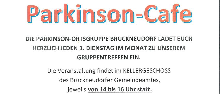 Die Parkinson-Ortsgruppe Bruckneudorf lädt Sie herzlich zu ihren monatlichen Gruppentreffen am ersten Montag des Monats ein. Die Veranstaltung findet im Kellergeschoss des Bruckneudorfer Gemeindeamtes von 14 bis 16 Uhr statt.