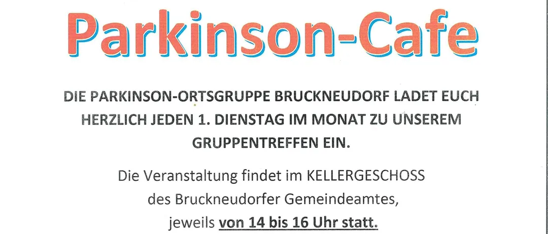 Die Parkinson-Ortsgruppe Bruckneudorf lädt Sie herzlich zu ihren monatlichen Gruppentreffen am ersten Montag des Monats ein. Die Veranstaltung findet im Kellergeschoss des Bruckneudorfer Gemeindeamtes von 14 bis 16 Uhr statt.