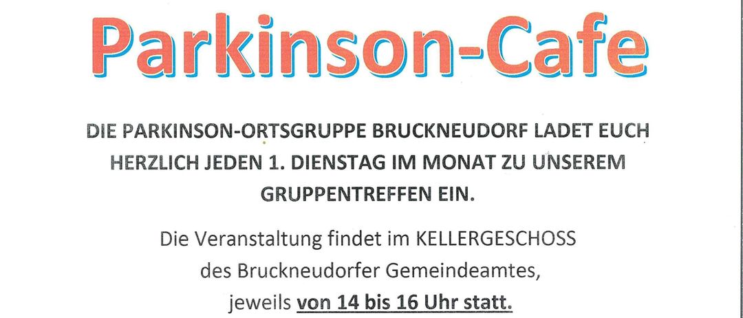 Die Parkinson-Ortsgruppe Bruckneudorf lädt Sie herzlich zu ihren monatlichen Gruppentreffen am ersten Montag des Monats ein. Die Veranstaltung findet im Kellergeschoss des Bruckneudorfer Gemeindeamtes von 14 bis 16 Uhr statt.