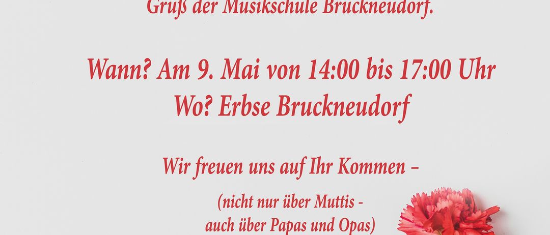 Poster mit Blumendesign lädt zu einem gemütlichen Nachmittag ein: Kaffee und Kuchen mit musikalischer Begrüßung der Musikschule Bruckneudorf genießen. Wann? 9. Mai von 14:00 bis 17:00 Uhr. Wo? Erstes Bruckneudorf. Alle sind willkommen.
