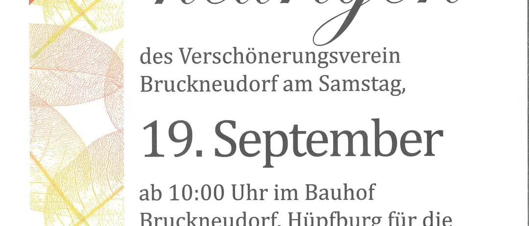 Plakat für die 'Herbst-Heurigen'-Veranstaltung des Verschönerungsvereins Bruckneudorf. Geplant für Samstag, 19. September, ab 10:00 Uhr im Rathaus Bruckneudorf. Mit Kinderspielplatz und Live-Musik der Band 'Talentfrei' ab 19:00 Uhr. Die Vereinsmitglieder heißen Sie willkommen.