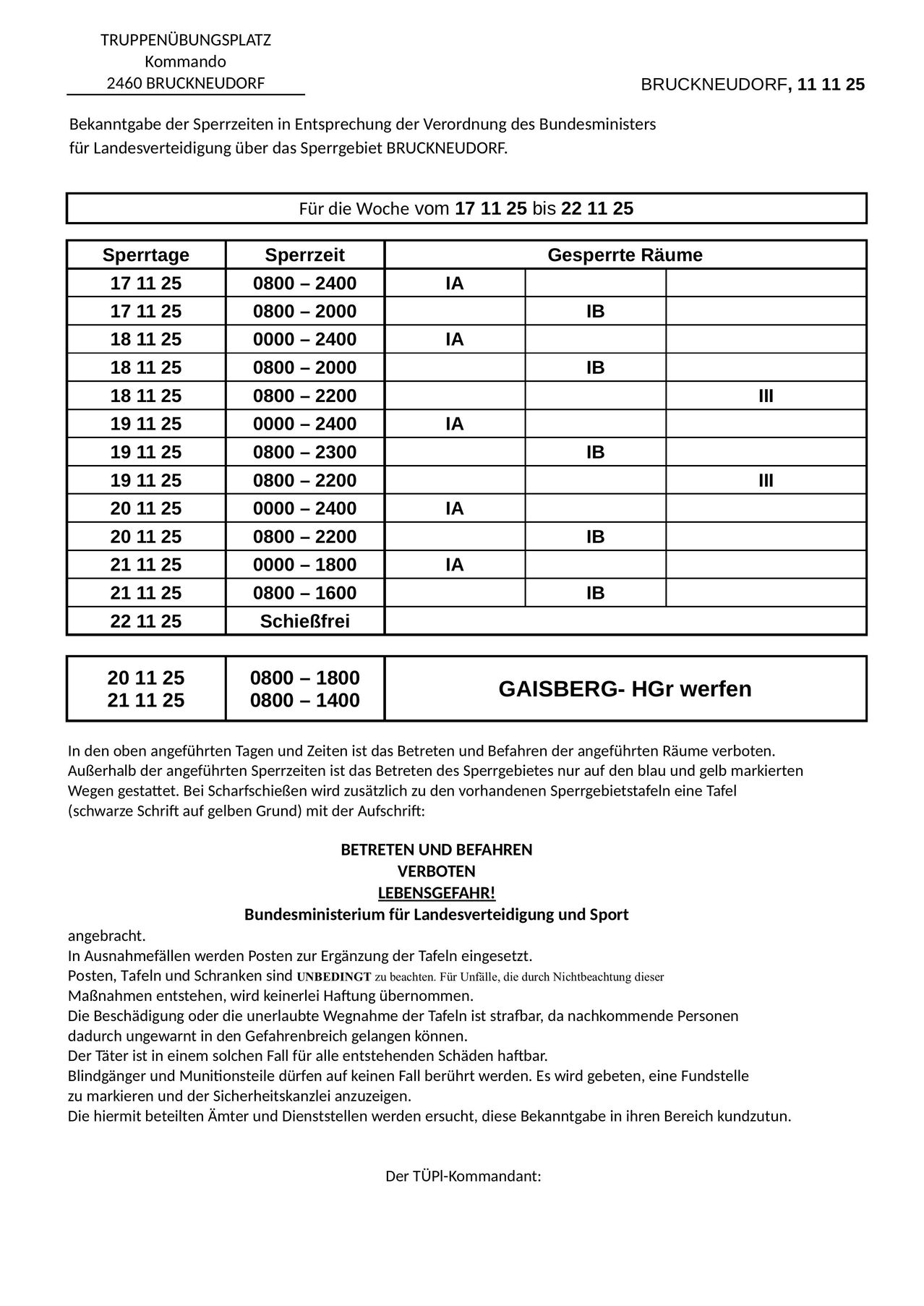 Eine Tabelle listet gesperrte Daten und Zeiten für eine Woche vom 17/11/25 bis 22/11/25 auf. Bestimmte Zeitfenster sind mit IA, IB und III gekennzeichnet. Eine Meldung besagt, dass der Zugang zu diesen Bereichen verboten ist, außer für autorisiertes Personal.
