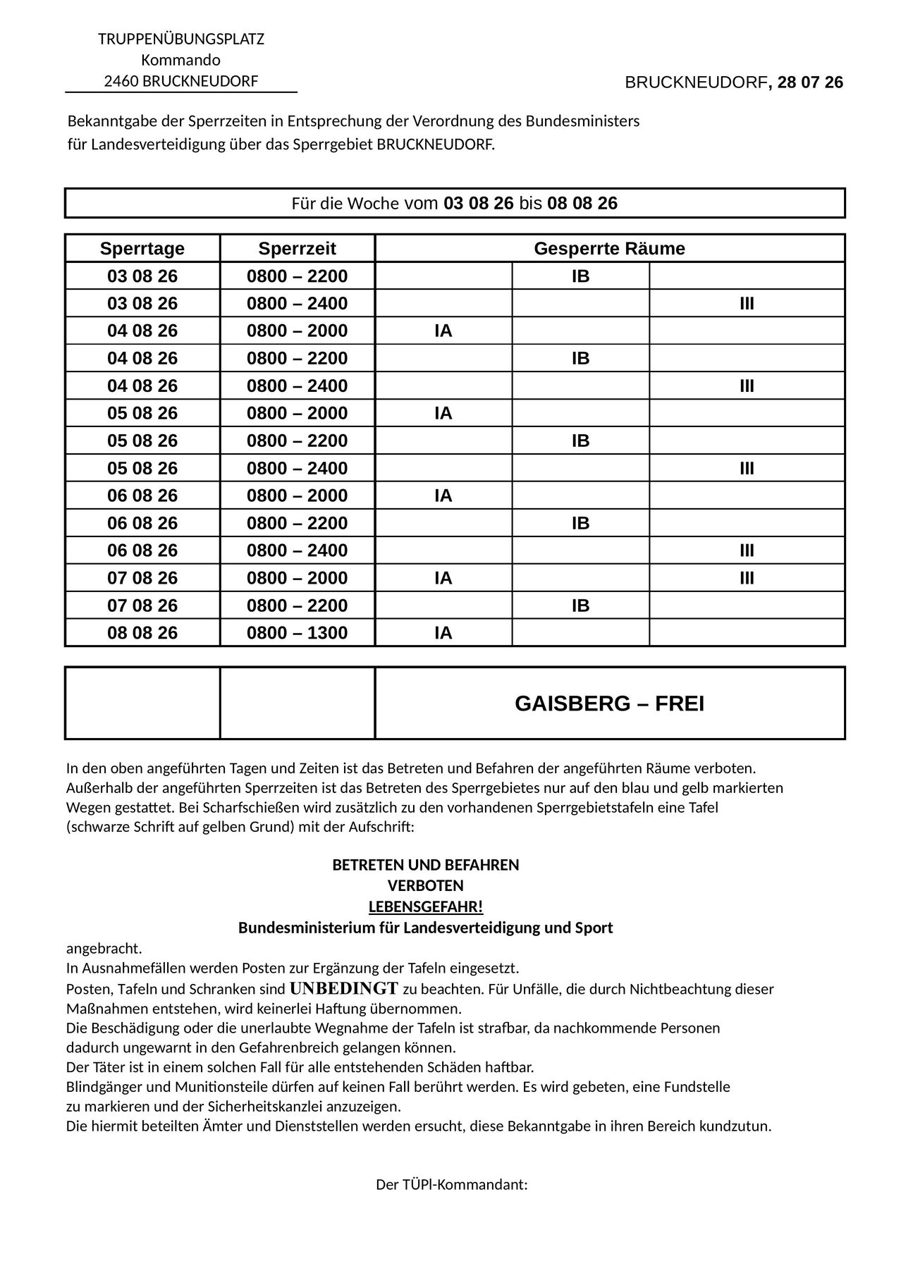 Eine Tabelle mit Zeiten und Daten für die Nutzung bestimmter Räume, mit dem Hinweis, dass die Nutzung außerhalb der angegebenen Zeiten verboten ist.