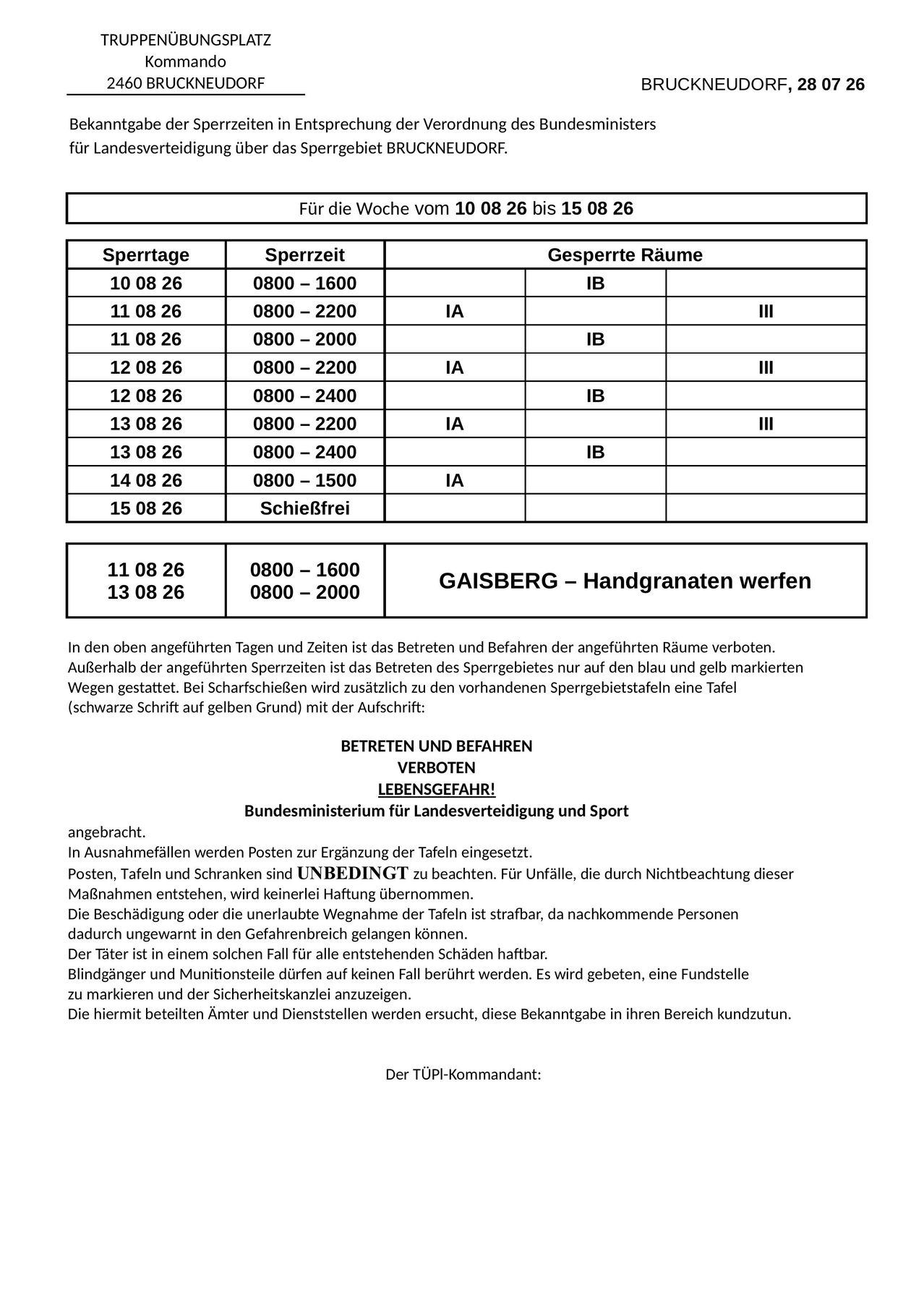 Ein Dokument mit einer Tabelle, die Daten, Zeiten und eingeschränkte Bereiche für eine Woche auflistet. Die Tabelle enthält Spalten für Datum, Uhrzeit und eingeschränkte Bereiche. Das Dokument enthält auch eine Warnung über die Folgen der Nichteinhaltung der Beschränkungen.