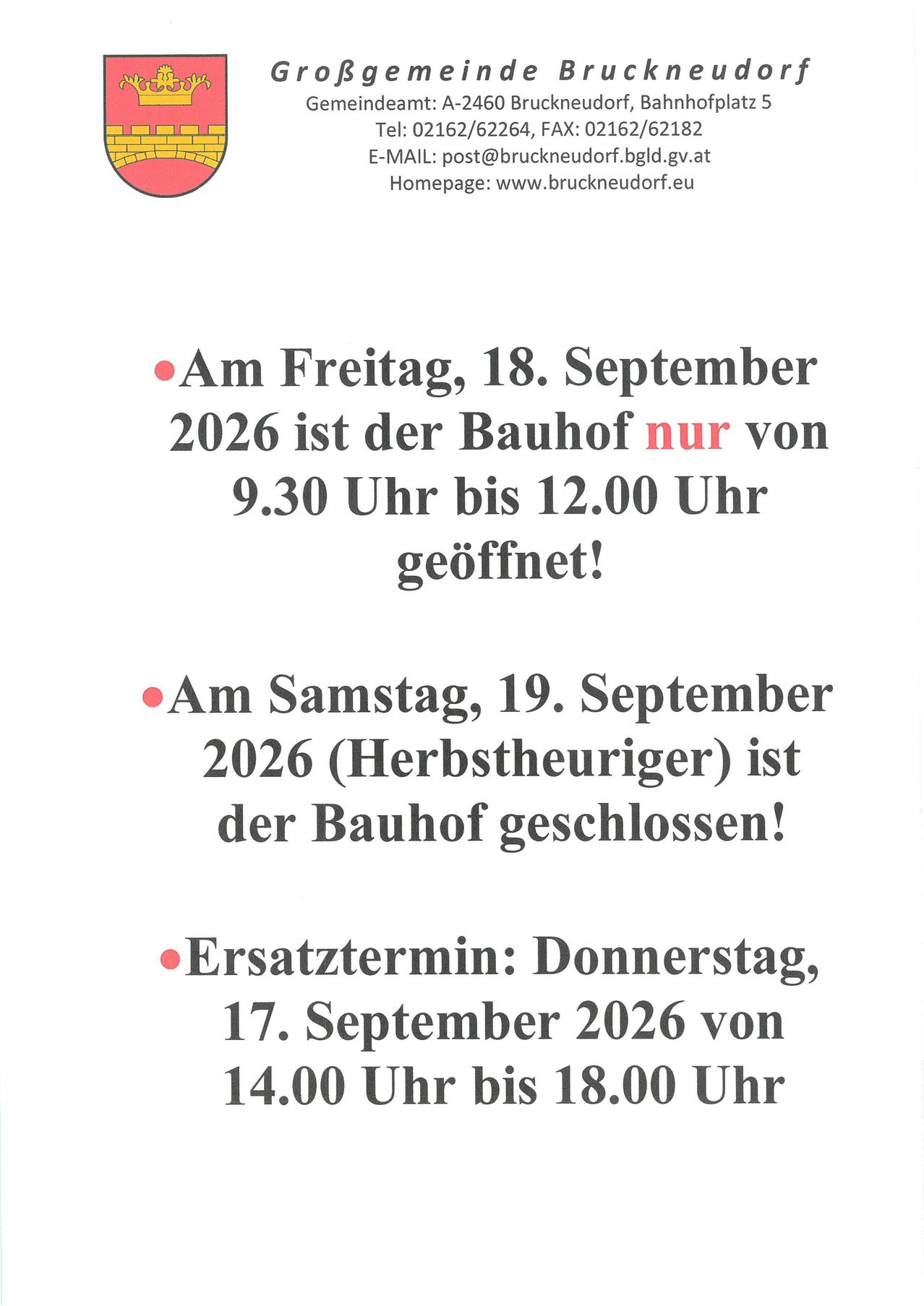 Eine Mitteilung über die Öffnungszeiten eines Gebäudes an bestimmten Tagen im Jahr 2026. Es wird angegeben, dass am Freitag, den 18. September 2026, das Gebäude von 9:30 Uhr bis 12:00 Uhr geöffnet ist. Am Samstag, den 19. September 2026, ist es geschlossen. Es gibt auch einen Ersatztermin am Donnerstag, den 17. September 2026, von 14:00 Uhr bis 18:00 Uhr.