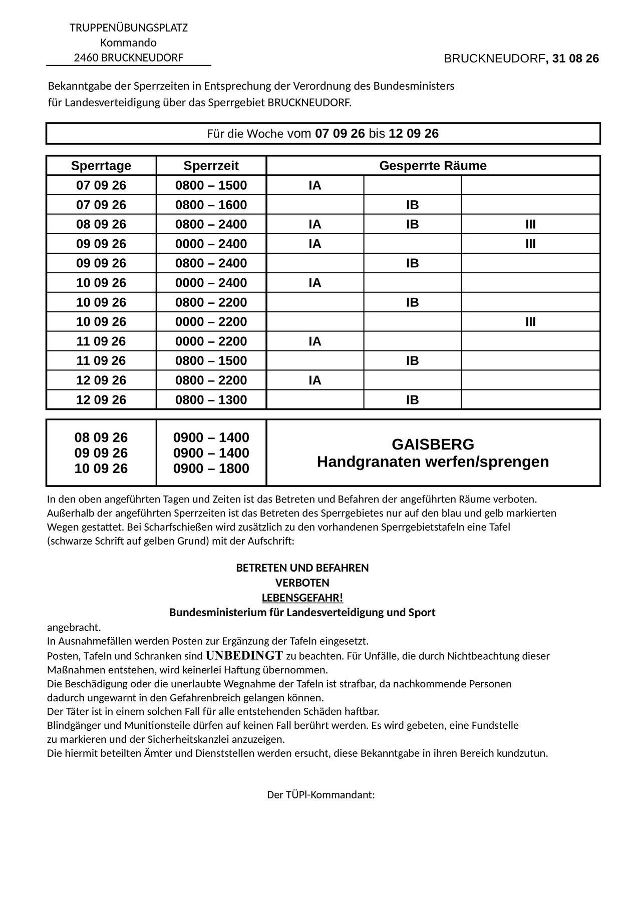 Eine Tabelle mit Datum und Uhrzeit vom 07.09.26 bis 12.09.26 listet eingeschränkte Bereiche und Zeiten auf, wobei einige Bereiche nur an blau und gelb markierten Tagen genutzt werden dürfen. Der Text warnt davor, in die eingeschränkten Bereiche einzutreten und zu fahren.
