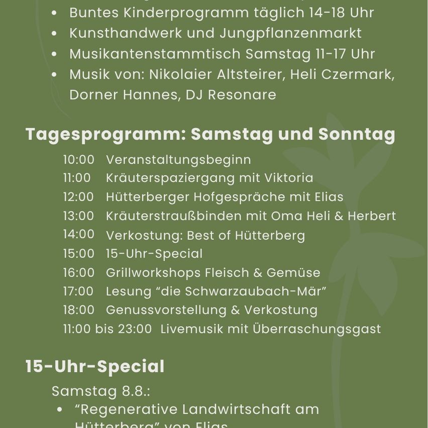 Ein grünes Plakat mit einem Zeitplan für Samstag- und Sonntagsveranstaltungen. Aktivitäten umfassen ein Kinderprogramm, Kräuterwanderungen, Workshops und Musikauftritte.