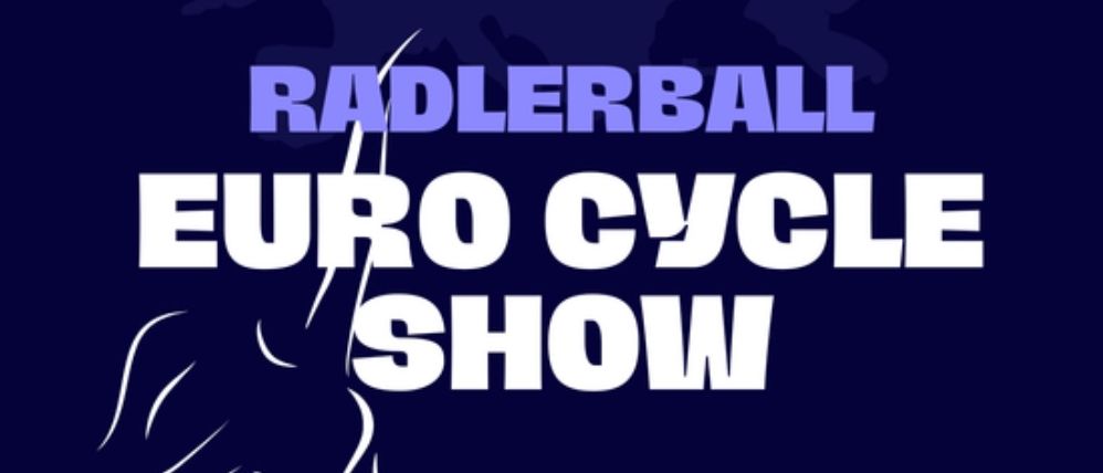 Das Poster zeigt eine Person, die ein Fahrrad fährt, mit dem Text 'RADLERBALL EURO CYCLE SHOW' auf blauem Hintergrund.