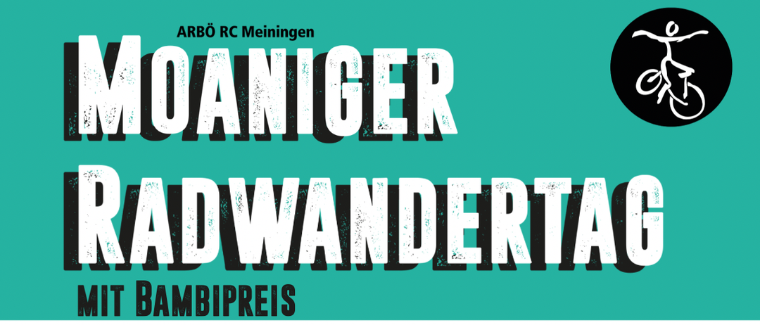 Plakat für die Moaniger Radwandertag Veranstaltung am 14. Mai. Fahrrad und Erfrischungen sind verfügbar. Beginn um 11:00 Uhr.