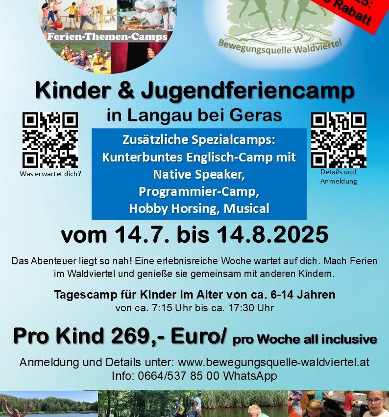 Werbung für ein Kinder- und Jugendferiencamp in Langau bei Geras vom 14.7. bis 14.8.2025. Spezielle Camps umfassen Englisch mit Muttersprachlern, Programmieren, Hobby-Reiten und Musical. Preis 269 Euro pro Kind pro Woche.