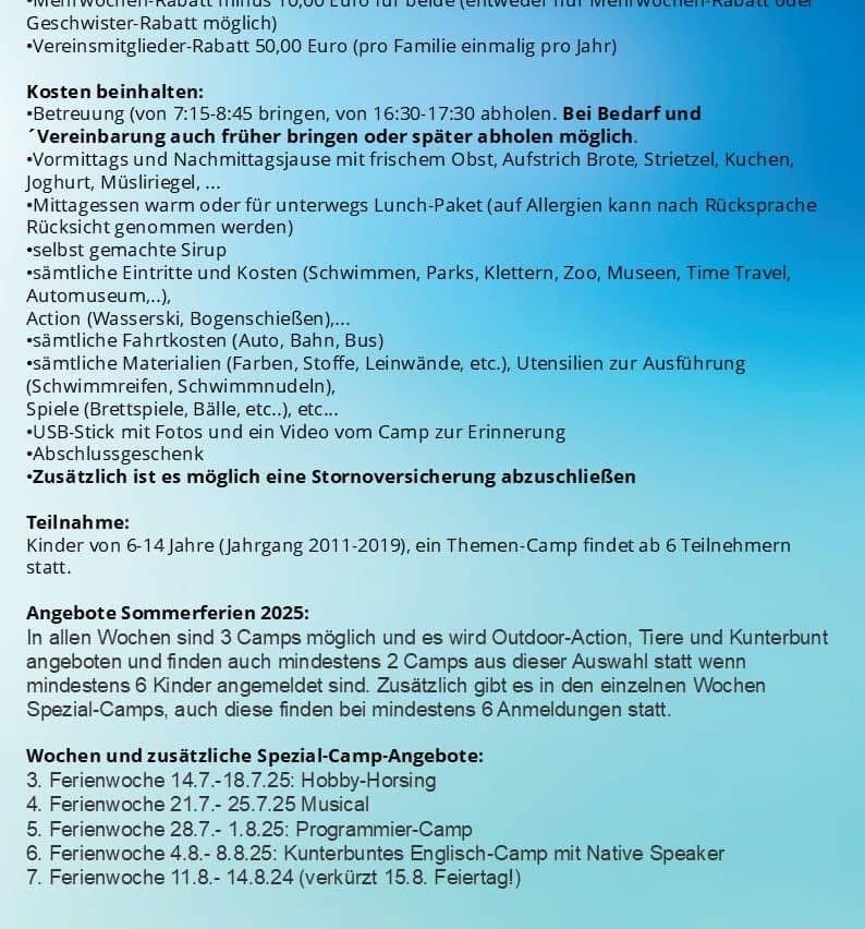 Sommercamp-Informationen: Kinder im Alter von 6-14 Jahren können an thematischen Camps teilnehmen. Es gibt Rabatte für Vereinsmitglieder und zusätzliche Optionen für Abendaktivitäten. Das Camp beinhaltet Mahlzeiten, Aktivitäten und Ausflüge.