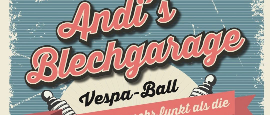Plakat für Blechgarage Vespa Ball. Zeigt zwei Zündkerzen mit den Worten 'Ein Abend der mehr funkt als die Zündung'. Die Veranstaltung findet am Samstag, 10. Januar, ab 20 Uhr statt. Candy Men Duo spielt Live-Musik.