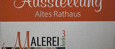 A poster for 'Ausstellung Altes Rathaus Maleri' in white and red with a landscape photo below the title.