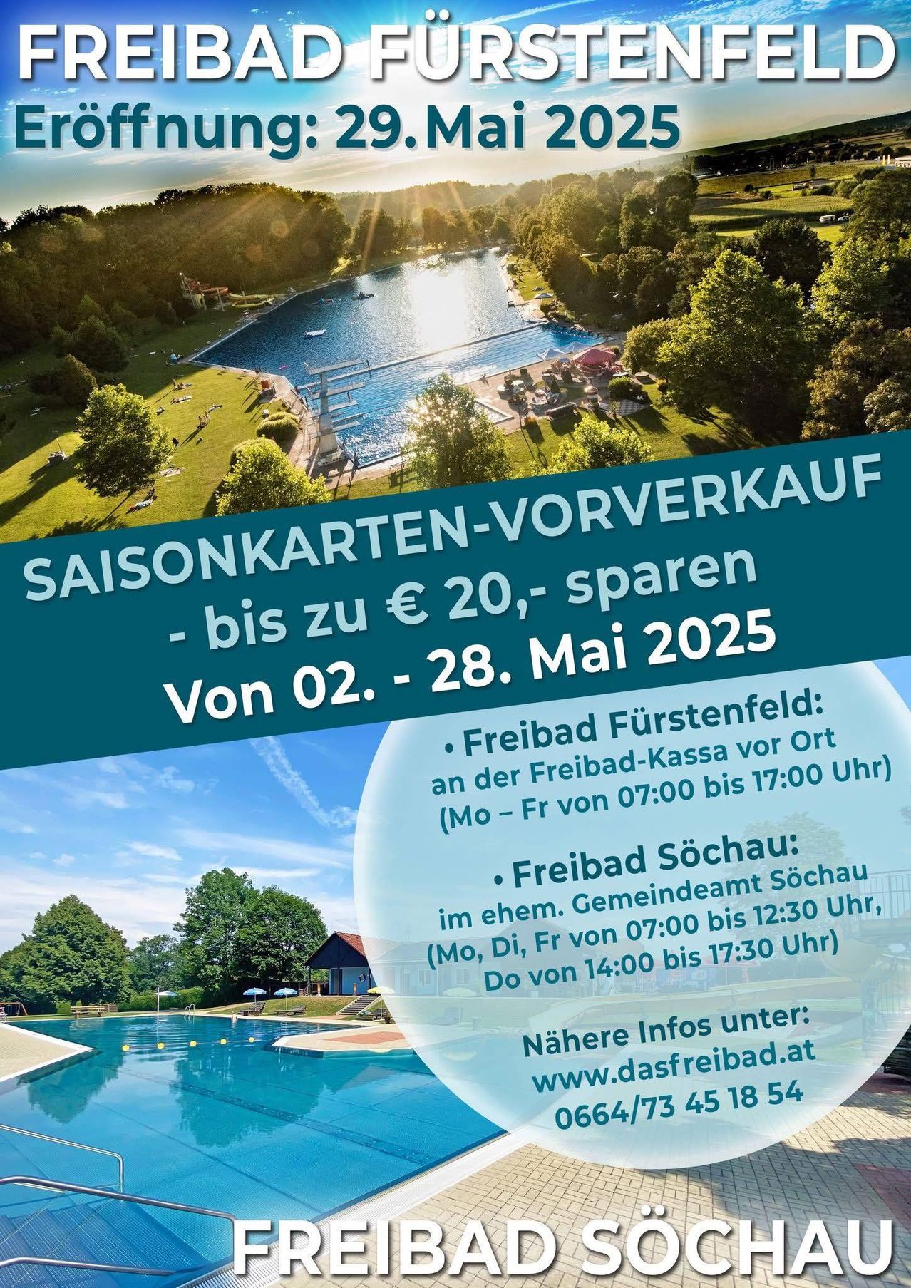Saisonkarten sind bis zum 28. Mai 2025 erhältlich und sparen bis zu 20 €. Das Freibad Fürstenfeld ist von 7:00 Uhr bis 17:18 Uhr geöffnet. Das Freibad Sochau ist von 7:00 Uhr bis 12:30 Uhr geöffnet.