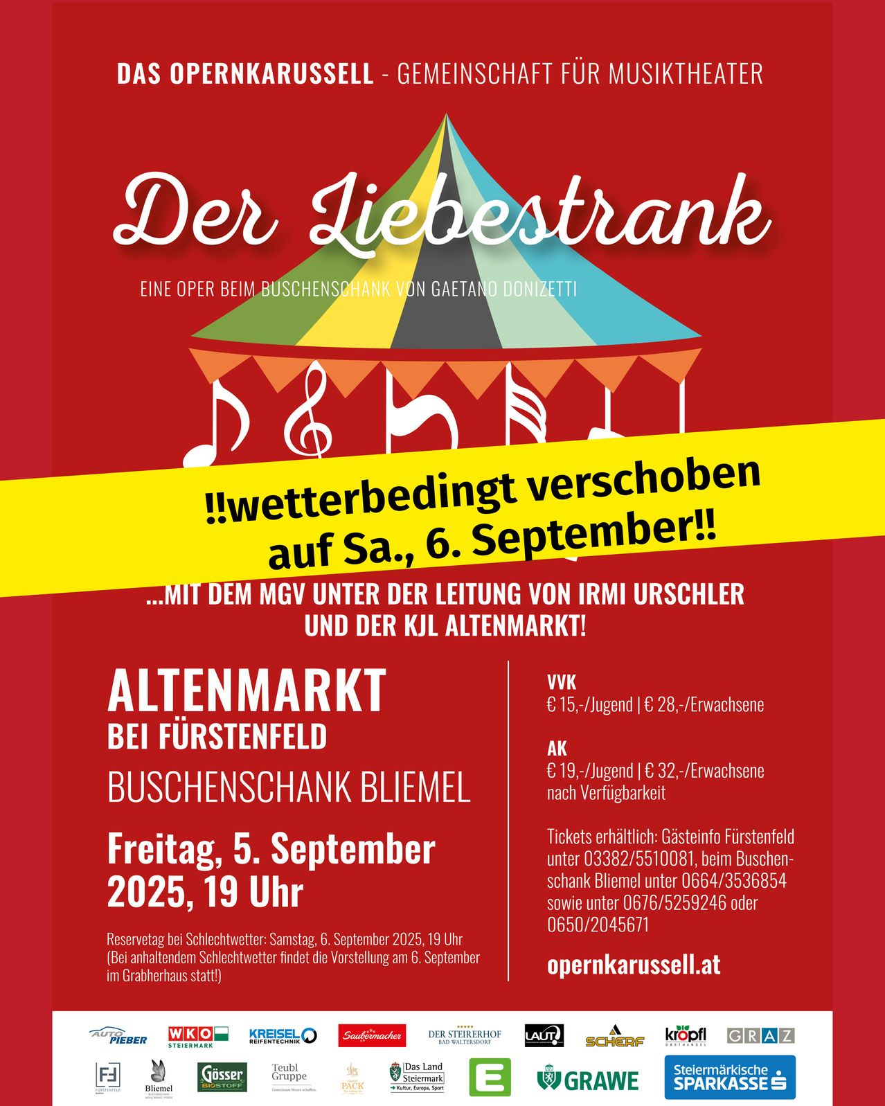 Plakat für die Oper Der Liebestrank von Gaetano Donizetti, verschoben auf Samstag, 6. September, wegen Wetter. Tickets erhältlich im Gasthof Furstenfeld und online.