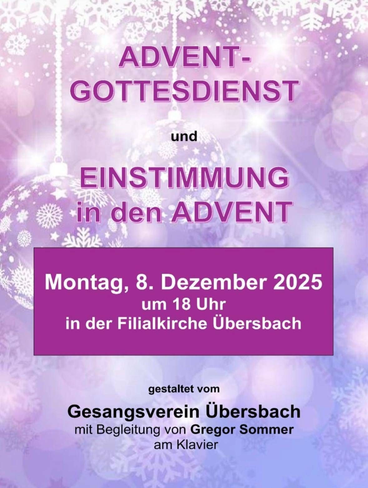 Eine Werbung für einen Adventsgottesdienst und Gesangsverein am 8. Dezember 2025 um 18 Uhr in der Filialkirche Übersbach. Organisiert vom Gesangsverein Übersbach.