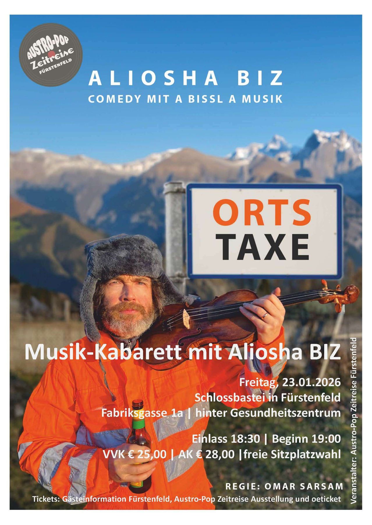 Plakat für ein Musik-Kabarett-Event von Aliosha Biz. Ein bärtiger Mann in einem Pelzhut spielt Geige, vor einem Schild, das 'Orts Taxe' steht. Das Event ist für Freitag, 23.01.2026, im Schlossbastei in Furstenfeld geplant.