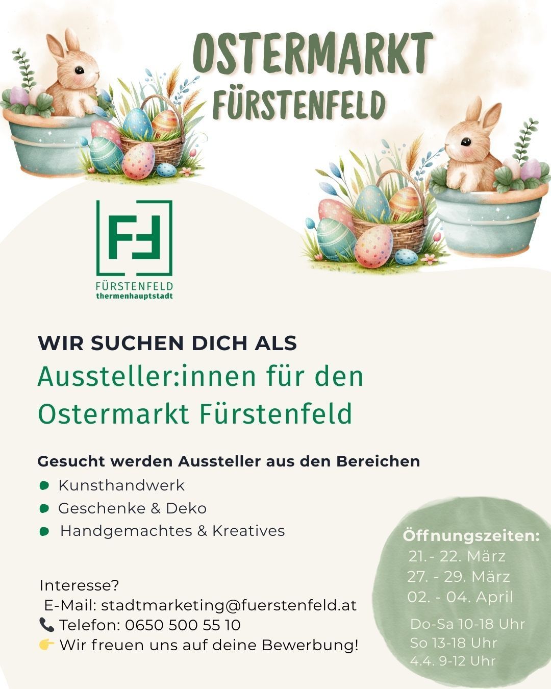 Eine Anzeige für den Ostermarkt in Furstenfeld zeigt Häschen, Eier und Frühlingsblumen. Sie lädt Aussteller aus den Bereichen Kunsthandwerk, Geschenke und handgemachte Kreatives ein. Die Öffnungszeiten für März und April sind aufgeführt.