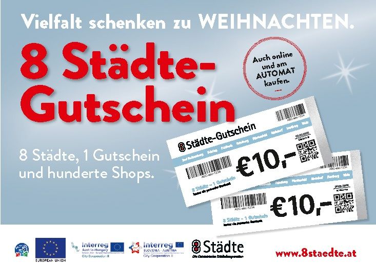 Ein Werbeplakat für einen 8-Städte-Gutschein. Es zeigt zwei Gutscheine mit einem Wert von jeweils 10 Euro. Die Gutscheine sind in Hunderten von Geschäften in 8 Städten gültig. Sie können auch online oder am Automaten gekauft werden. Das Plakat wird von der Europäischen Union gesponsert.