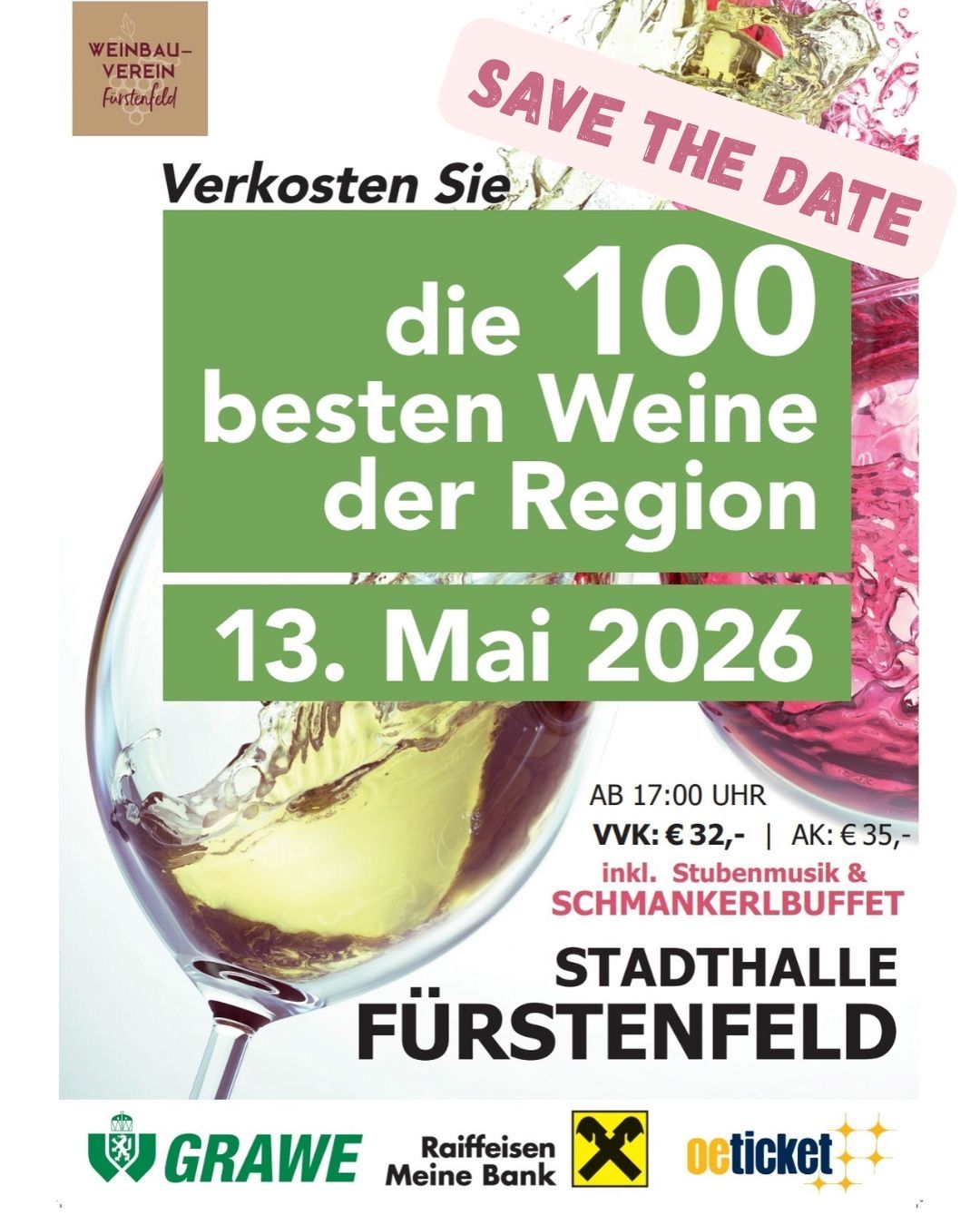 Wine tasting event poster. It features 100 best wines from the region on May 13, 2026. Ticket prices are 32 Euros for early bird and 35 Euros for regular. Event includes live music and a tasting buffet.